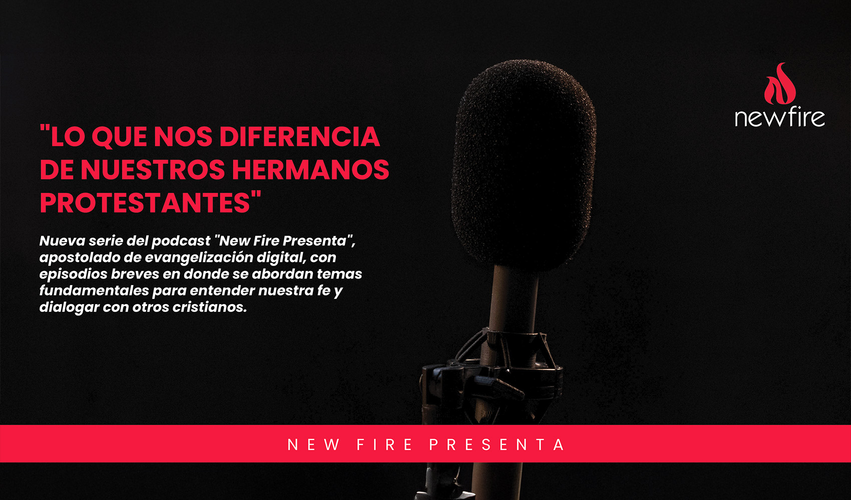 Lanzan podcast “Lo que nos diferencia de nuestros hermanos protestantes”