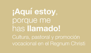 ¡Aquí estoy, porque me has llamado!